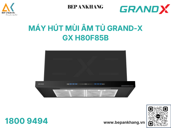 Máy hút mùi âm tủ GrandX GX H80F85B - Smart Inverter BLDC